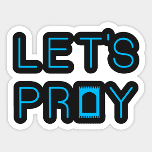 Let's Pray 2 Light Blue Sticker